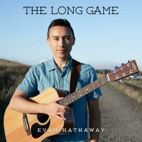 Evan Hathaway - The Long Game (2023)