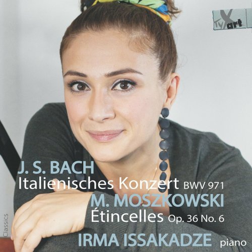 Irma Issakadze - Johann Sebastian Bach: Italian Concerto BWV971, Moritz Moszkowski: Étincelles Op.36 No.6 (2023) Hi-Res