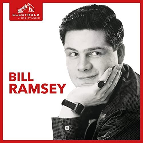 Bill Ramsey - Electrola... Das ist Musik! Bill Ramsey (2021)
