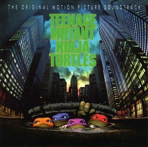 VA - Teenage Mutant Ninja Turtles - The Original Motion Picture Soundtrack (1990)