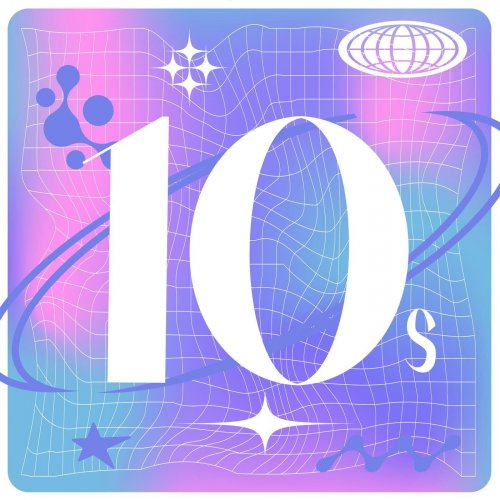 VA - 10s HITS - 100 Greatest Songs of the 2010s (2023)