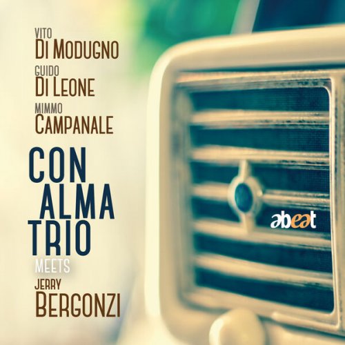 Con Alma Trio - Con Alma Trio Meets Jerry Bergonzi (2016) FLAC