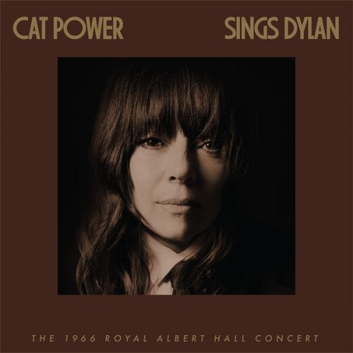 Cat Power - Cat Power Sings Dylan: The 1966 Royal Albert Hall Concert (2023) [Hi-Res]