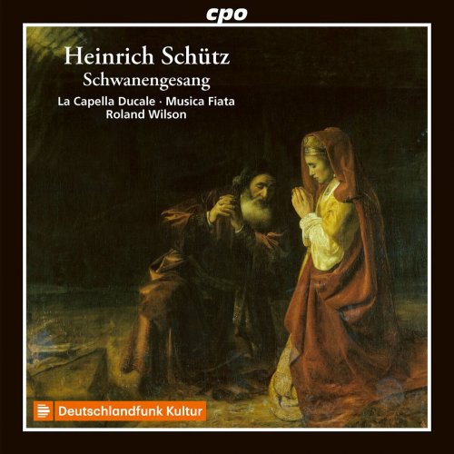 La Capella Ducale - Heinrich Schütz: Schwanengesang (2023) Hi-Res