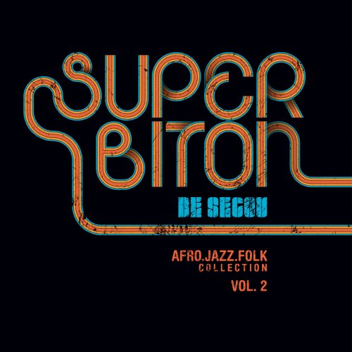 Super Biton de Segou - Afro Jazz Folk Collection, Vol. 2 (2023)
