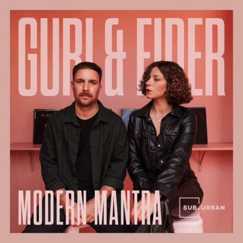 Guri & Eider - Modern Mantra (2023)