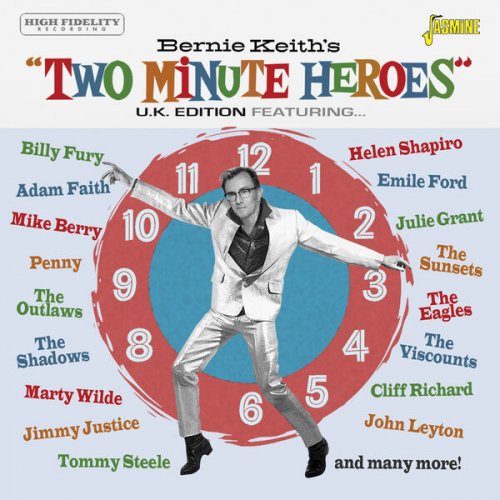 VA - Bernie Keith's Two Minute Heroes (UK Edition) (2023)