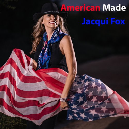 Jacqui Fox - American Made (2023)