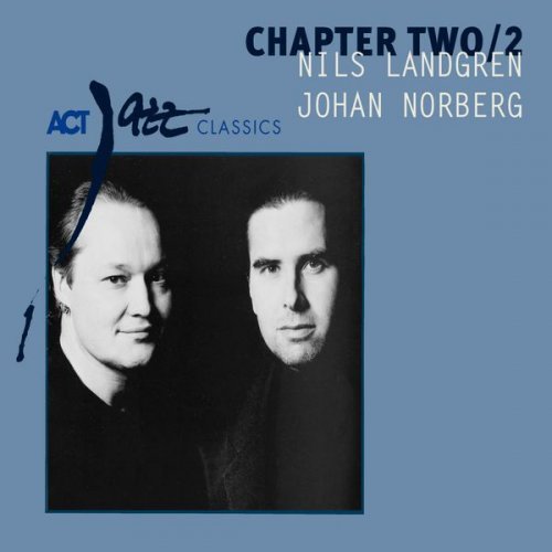 Johan Norberg & Nils Landgren - Chapter Two/2 (1994)