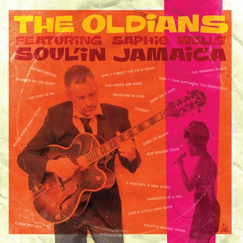 The Oldians - Soul’in Jamaica (2023)