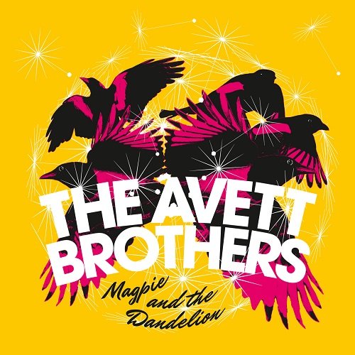 The Avett Brothers - Magpie And The Dandelion (Deluxe) (2013)