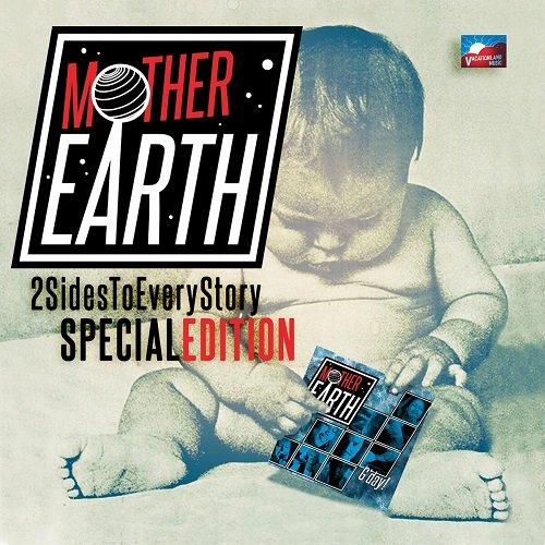 Mother Earth – 2 Sides to Every Story (Special Edition) (2023)