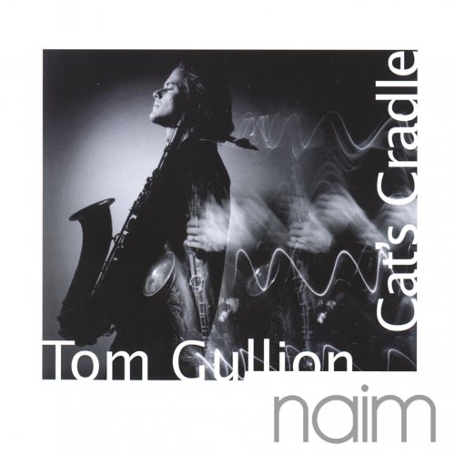 Tom Gullion - Cat's Cradle (2011)