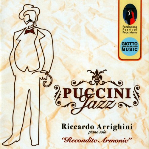 Riccardo Arrighini - Puccini Jazz - Recondite Armonie (2012)