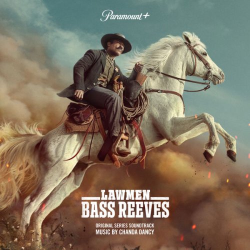 Chanda Dancy - Lawmen: Bass Reeves (Original Series Soundtrack) (2023) [Hi-Res]