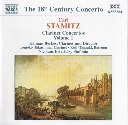 Kálmán Berkes - Stamitz: Clarinet Concertos, Vol. 1 (1997) CD-Rip