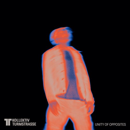 Kollektiv Turmstrasse - Unity of Opposites (2023) [Hi-Res]