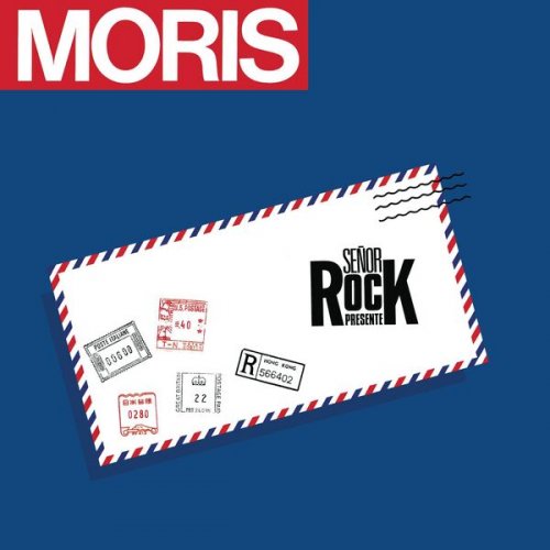 Moris - Señor Rock: ¡Presente! (Remasterizado 2023) (1985/2023) Hi-Res