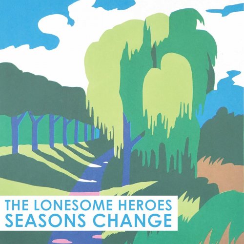 The Lonesome Heroes - Seasons Change (2023)