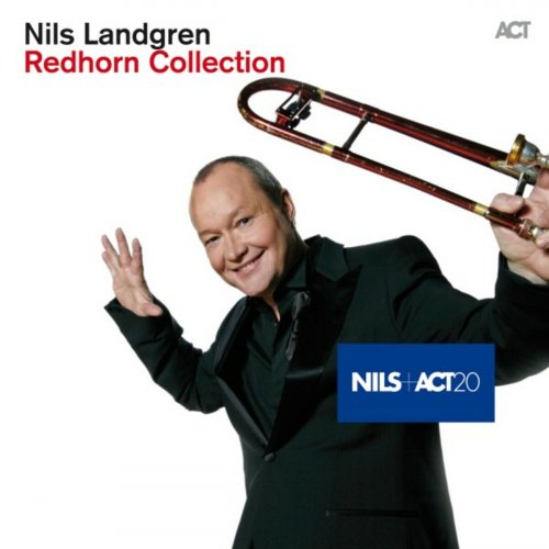 Nils Landgren - Redhorn Collection (2014)