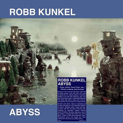 Robb Kunkel - Abyss (Reissue) (1972/2018)