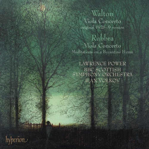Lawrence Power, BBC Scottish Symphony Orchestra, Ilan Volkov - Rubbra & Walton: Viola Concertos (2007)