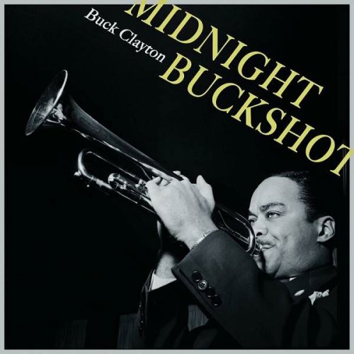 Buck Clayton - Midnight Buckshot (2023)