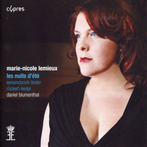 Marie-Nicole Lemieux, Daniel Blumenthal - Berlioz: Les nuits d'été - Wagner: Wesendonck-Lieder - Mahler: Rückert-Lieder (2001)
