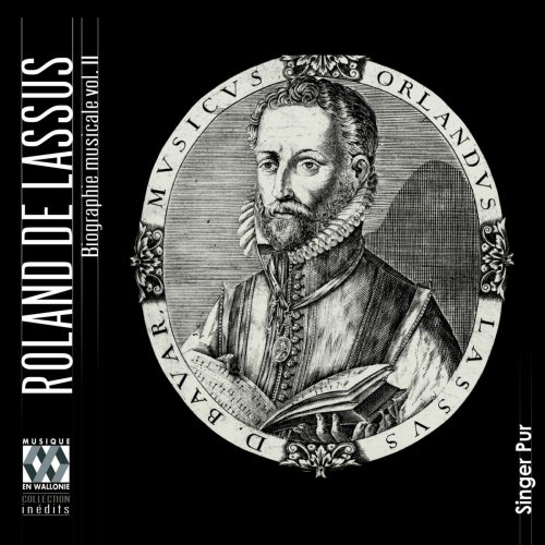Singer Pur - Lassus: Biographie musicale, Vol. 2 (La gloire musicale de la Bavière, le temps de la faveur) (2012)