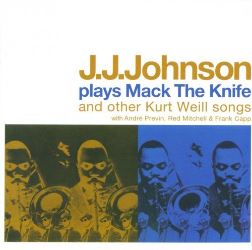 J. J. Johnson - Plays Mack The Knife (2009)