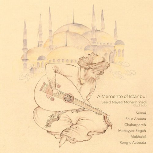 Saeid Nayeb Mohammadi - A Memento of Istanbul (2023) [Hi-Res]