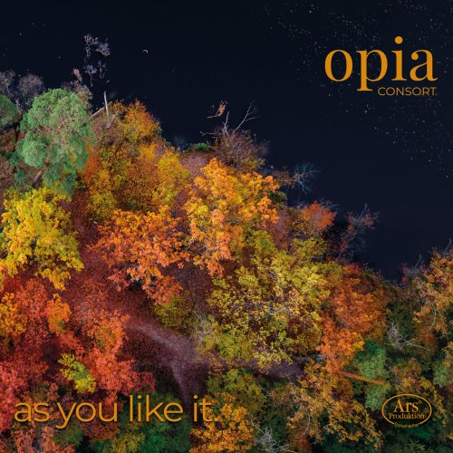 opia Consort - as you like it. (2023) [Hi-Res]