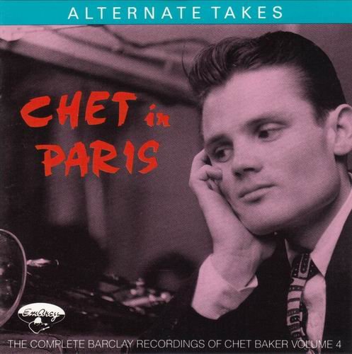 Chet Baker - Chet In Paris Volume 4 (1988)