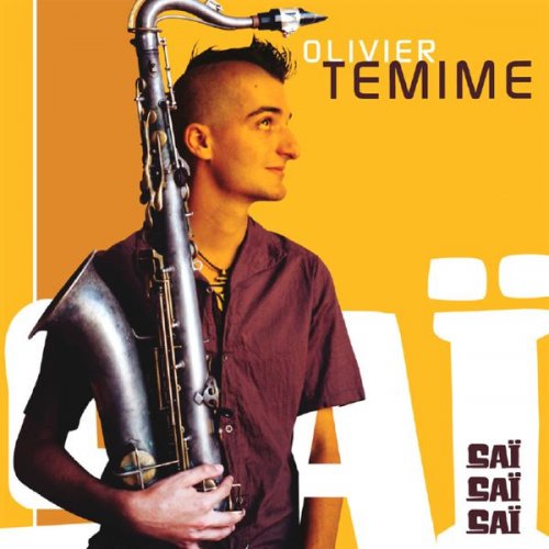 Olivier Temime - Sai sai sai (2003)