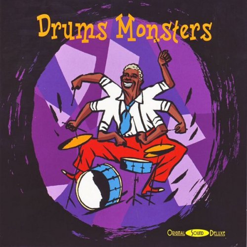 VA - Original Sound Deluxe: Drums Monsters (2006)