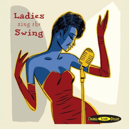 VA - Original Sound Deluxe: Ladies Sing the Swing (2006)