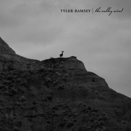 Tyler Ramsey - The Valley Wind (2016)