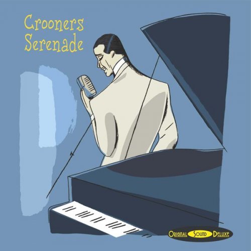 VA - Original Sound Deluxe : Crooners Serenade (2006)