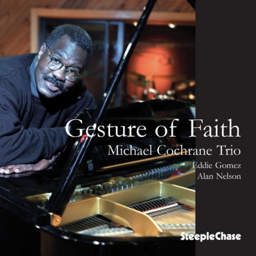 Michael Cochrane - Gesture Of Faith (1999) [Hi-Res]