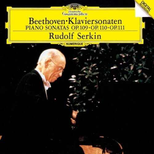 Rudolf Serkin - Beethoven: Piano Sonatas Op. 109, Op. 110, Op. 111 (1989)