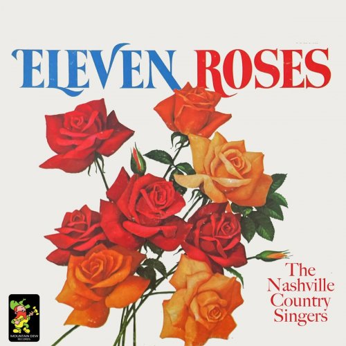 The Nashville Country Singers - Eleven Roses (2023)