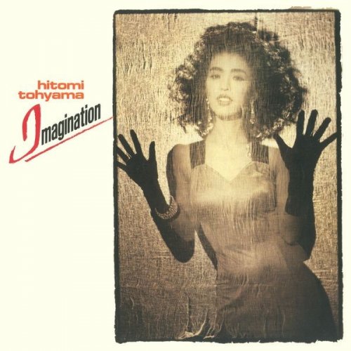 Hitomi Tohyama - IMAGINATION (1988)