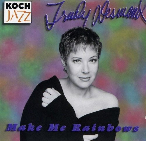 Trudy Desmond - Make Me Rainbows (1995)