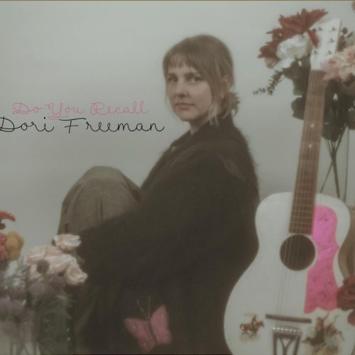 Dori Freeman - Do You Recall (2023) [Hi-Res]
