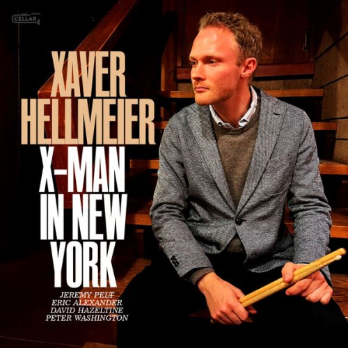 Xaver Hellmeier - X-Man in New York (2023) Hi Res