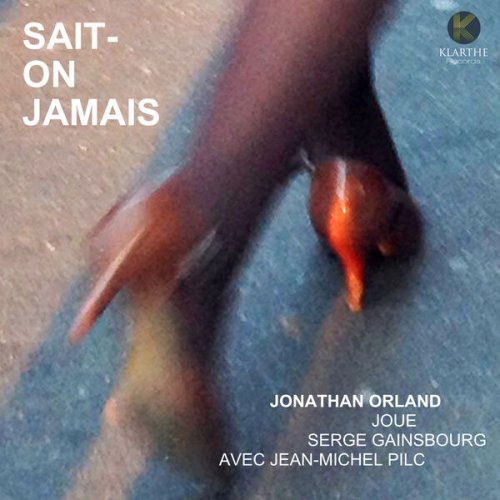 Jonathan Orland - Sait-on jamais (2023) Hi Res