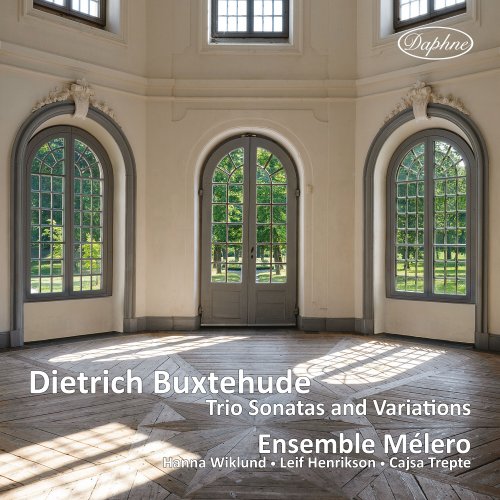 Ensemble Mélero - Trio Sonatas and Variations (2023) [Hi-Res]