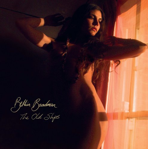 Bethia Beadman - The Old Ships (2012)