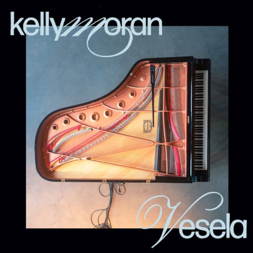 Kelly Moran - Vesela (2023) [Hi-Res]