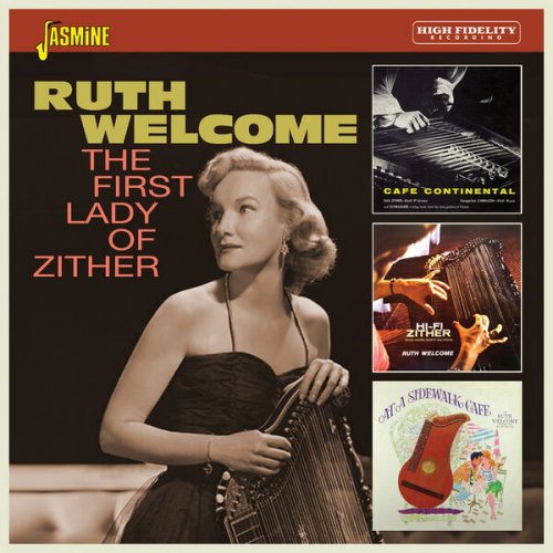 Ruth Welcome - The First Lady of Zither (2023)